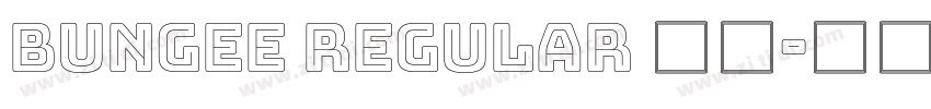 Bungee Regular 普通字体转换